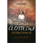 The Slave Ship Clotilda and the Making of AfricaTown, USA: Spirit of Our Ancestors - Hardcover