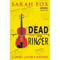 Dead Ringer: A Music Lover's Mystery - Paperback