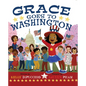 Grace Goes to Washington - Hardcover