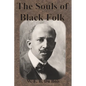 The Souls of Black Folk - Paperback