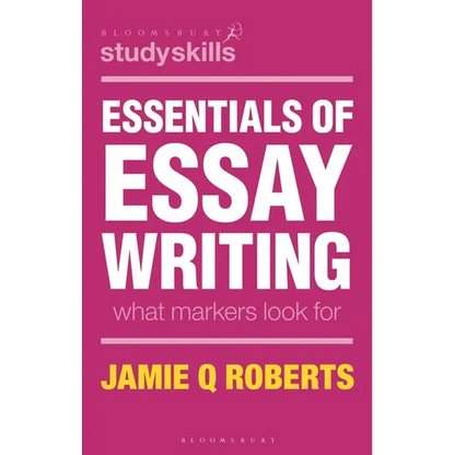 Essentials of Essay Writing: What Markers Look for - Paperback