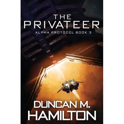 The Privateer: Alpha Protocol Book 3 - Paperback