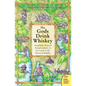 The Gods Drink Whiskey: Stumbling Toward Enlightenment in the Land of the Tattered Buddha - Paperback