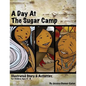 A Day at the Sugar Camp - Paperback