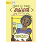 Lela Cooks Some Soup - Paperback