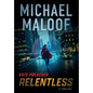 Relentless: A Gripping International Thriller - Hardcover