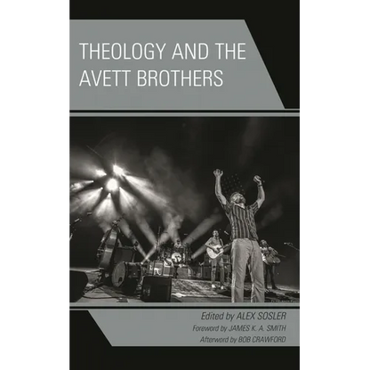 Theology and the Avett Brothers - Hardcover