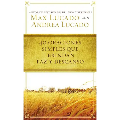 40 Oraciones Sencillas Que Traen Paz Y Descanso - Paperback