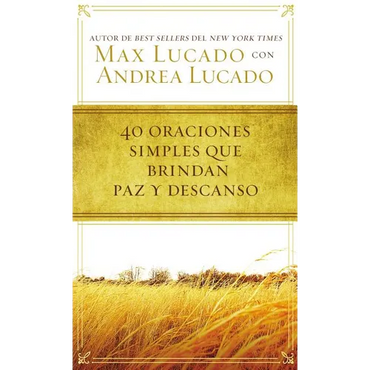 40 Oraciones Sencillas Que Traen Paz Y Descanso - Paperback