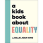 A Kids Book about Equality - Hardcover