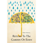 Return To The Garden Of Eden - Paperback