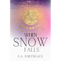 When Snow Falls - Paperback