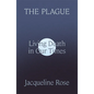 The Plague: Living Death in Our Times - Hardcover