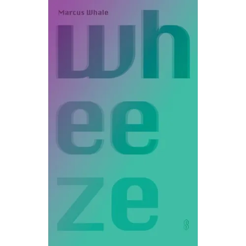wheeze - Paperback