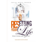 Resetting Your Life: What Course Are You On? - Inspired By Dr Myles Munroe - Paperback