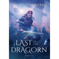 Last of the Dragorn: (The Echoes Saga: Book 8) - Hardcover
