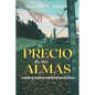 El precio de sus almas - Paperback