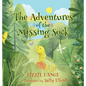 The Adventures of the Missing Sock - Hardcover