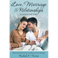 Love, Marriage and Relationships: A Guide on Love - Paperback