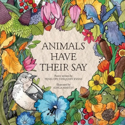 Animals Have Their Say - Paperback