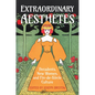 Extraordinary Aesthetes: Decadents, New Women, and Fin-de-Si�cle Culture - Hardcover