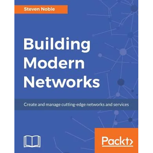 Building Modern Networks - Paperback