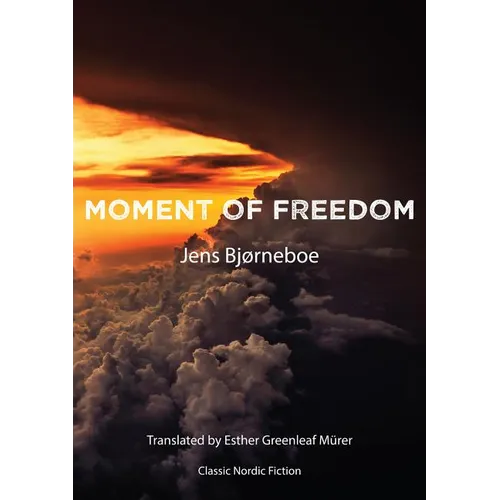 Moment of Freedom - Paperback