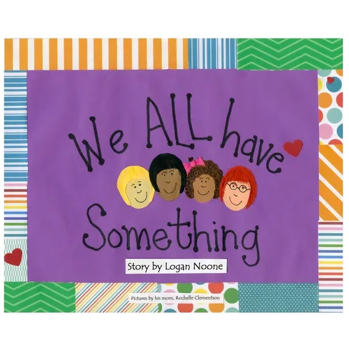 We ALL Have Something - Hardcover