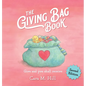 The Giving Bag Book, Second Edition - Hardcover