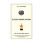 Blessed Among Nations: How the World Made America - Paperback