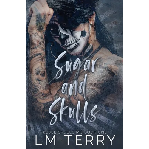 Sugar and Skulls - Paperback