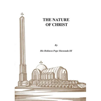 The Nature of Christ - Paperback