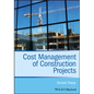 Cost Management of Construction Projects - Paperback