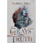 The Grays of Truth - Hardcover