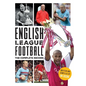 English League Football: The Complete Record: 1888-2024 - Paperback