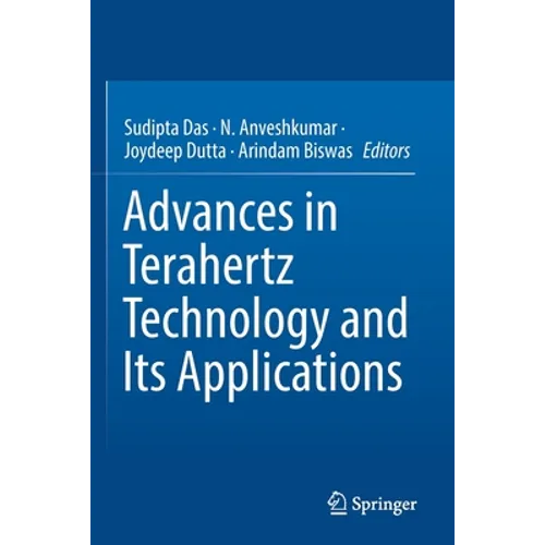 Advances in Terahertz Technology and Its Applications - Paperback
