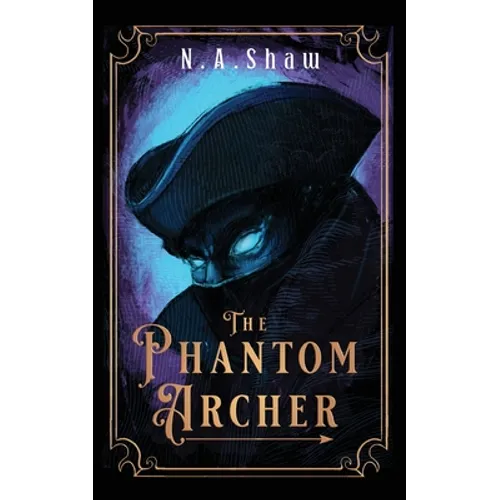 The Phantom Archer - Paperback