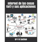 Internet de las cosas (IoT) y sus aplicaciones - Paperback