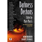 Darkness Beckons Anthology - Hardcover