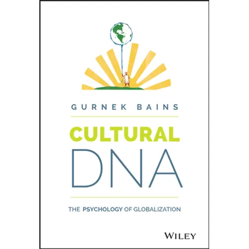 Cultural DNA: The Psychology of Globalization - Hardcover