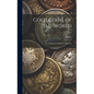Gold Coins of the World: The Clifford T. Weihman Collection; 1951 - Hardcover