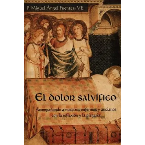 El Dolor Salvífico - Paperback