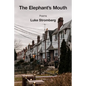 The Elephant's Mouth - Paperback