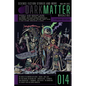 Dark Matter Magazine Issue 014 - Paperback