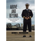Above and Beyond: Leading and Managing Organizational Change - Hardcover