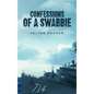 Confessions of a Swabbie - Hardcover