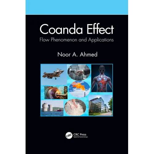 Coanda Effect: Flow Phenomenon and Applications - Paperback