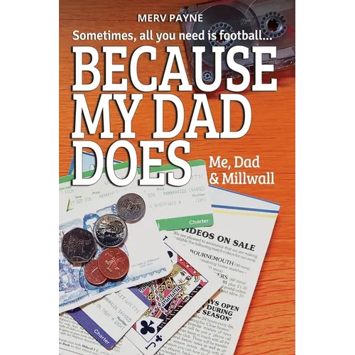 Because My Dad Does - Paperback