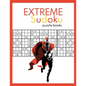 EXTREME Sudoku puzzle books: Very Hard and Extremely Hard Sudoku (suduko puzzle books for adults) - Paperback