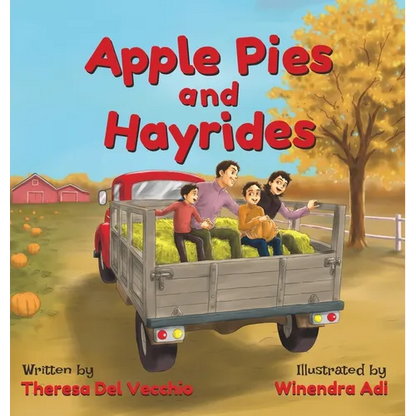 Apple Pies and Hayrides - Hardcover